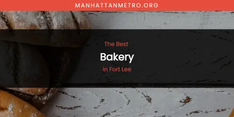 The Absolute Best Bakery in Fort Lee