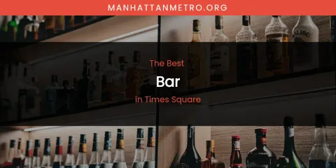 Times Square's Best Bar