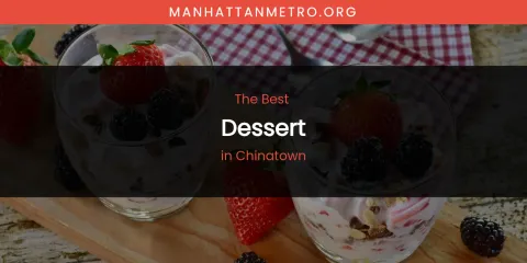 The Absolute Best Dessert in Chinatown