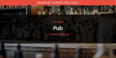 Williamsburg's Best Pub