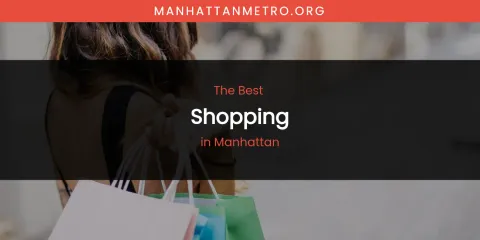 The Best Shopping in Manhattan List