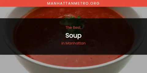 Manhattan's Best Soup