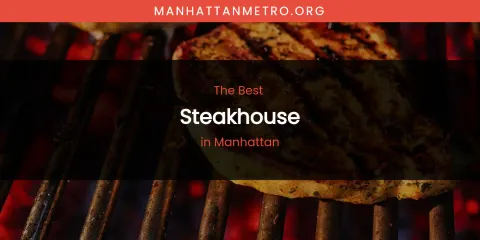 Manhattan's Best Steakhouse