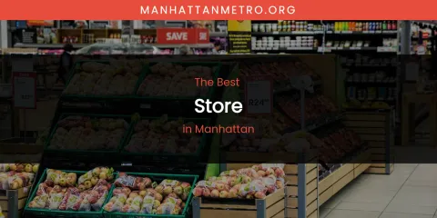 Manhattan's Best Store